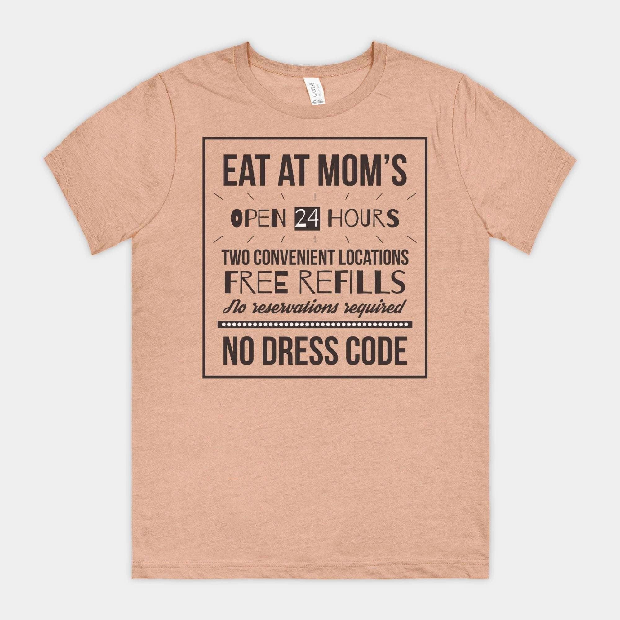 Eat at Moms | mom life tee