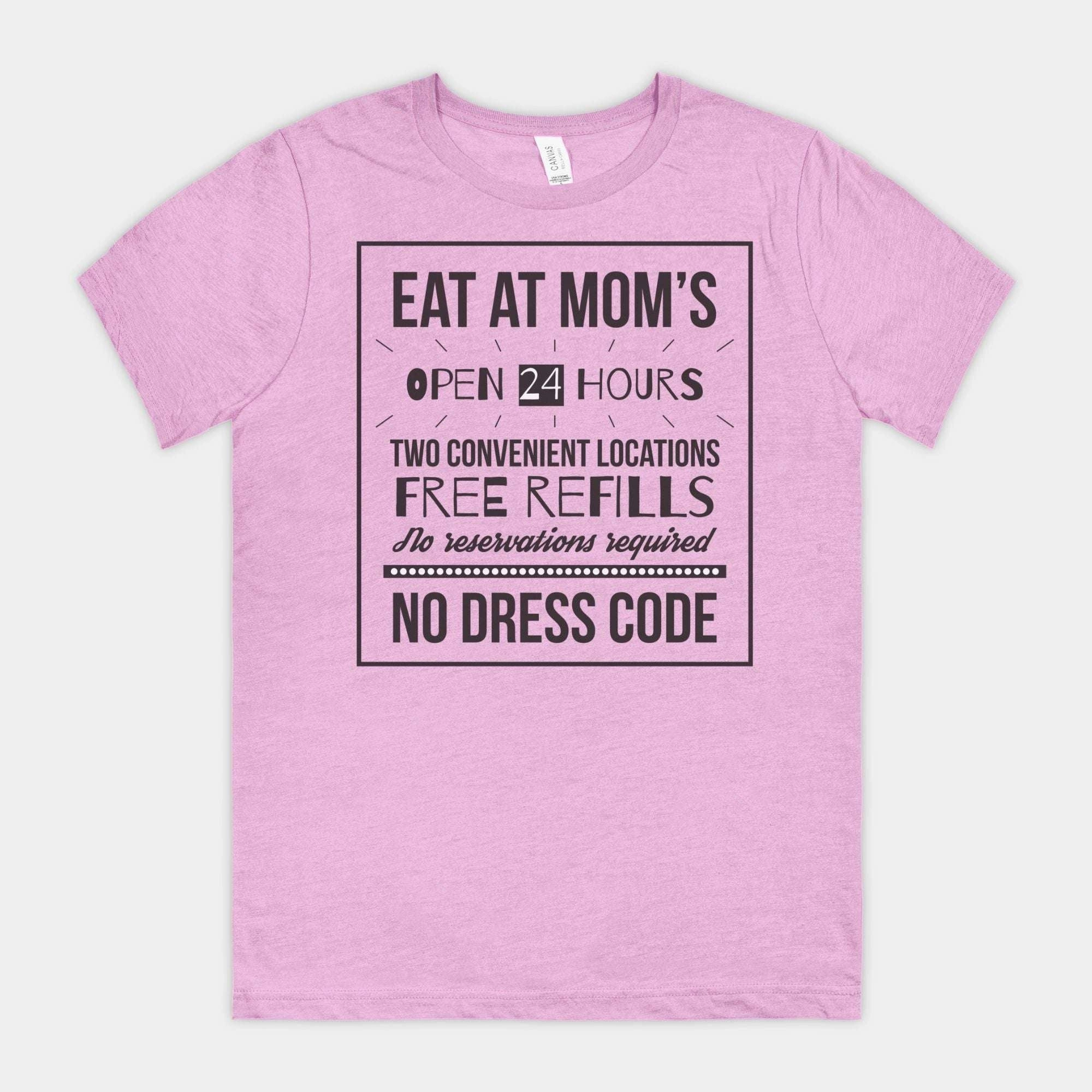 Eat at Moms | mom life tee