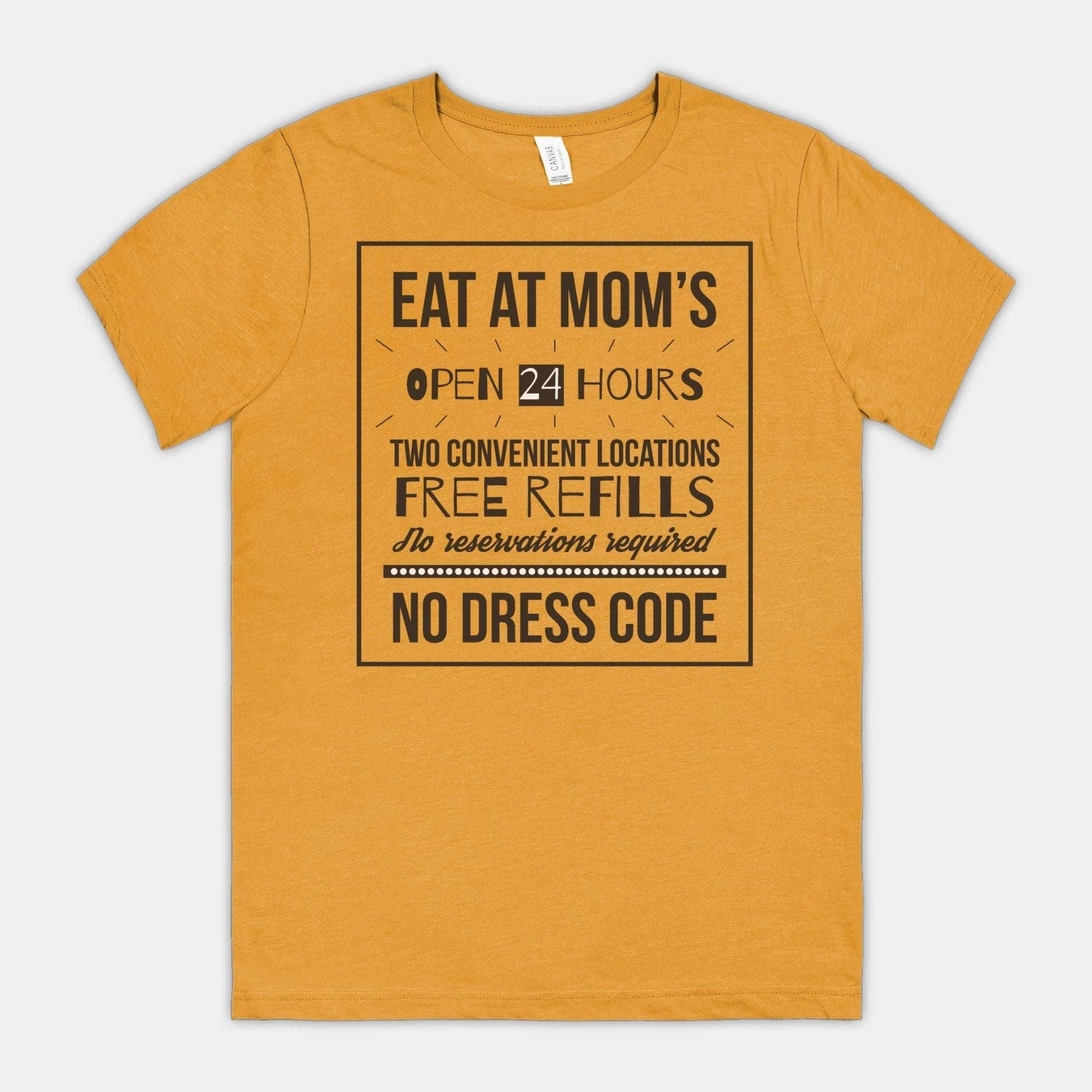 Eat at Moms | mom life tee