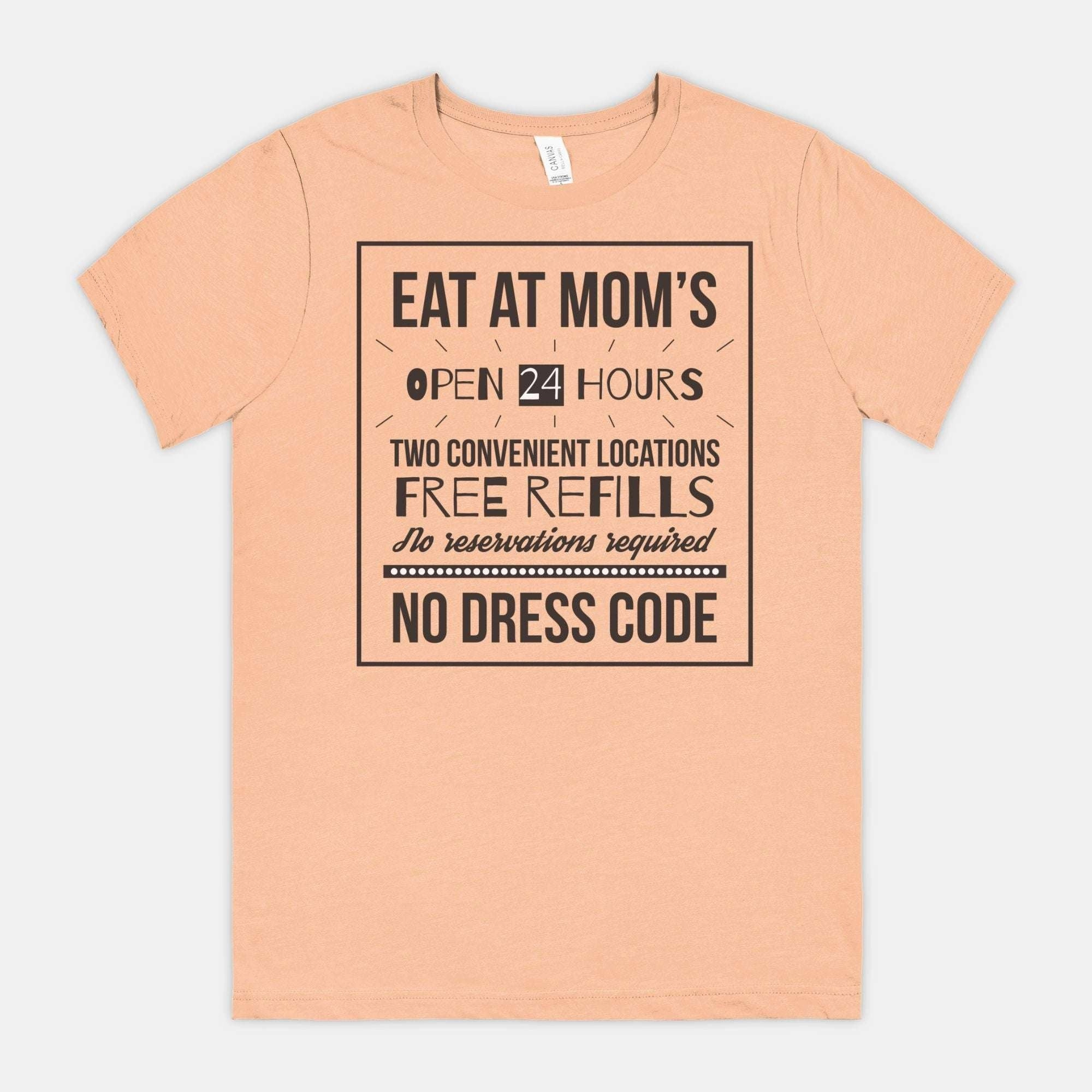 Eat at Moms | mom life tee
